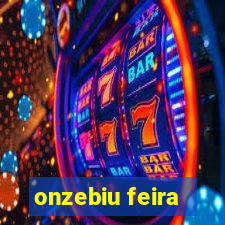 onzebiu feira